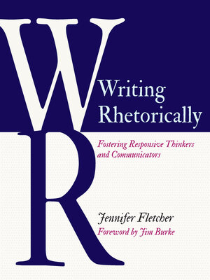 cover image of Writing Rhetorically